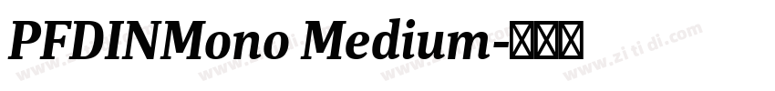 PFDINMono Medium字体转换